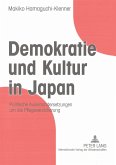 Demokratie und Kultur in Japan Demokratie und Kultur in Japan