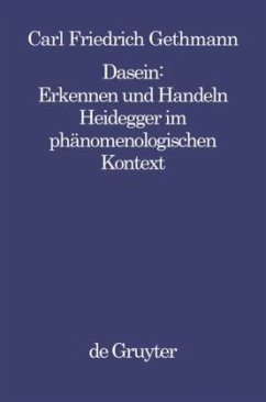 Dasein : Erkennen und Handeln - Gethmann, Carl Friedrich