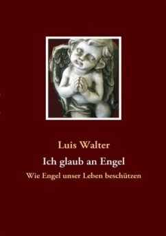 Ich glaub an Engel - Walter, Luis