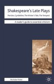 Shakespeare's Late Plays Shakespeare's Late Plays