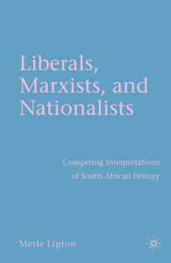 Liberals, Marxists, and Nationalists - Lipton, M.