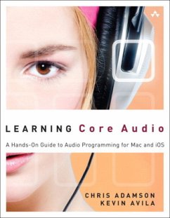 Learning Core Audio - Avila, Kevin;Adamson, Chris