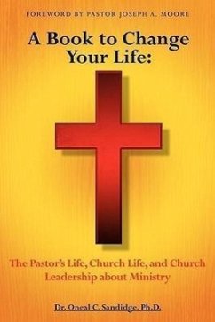 A Book to Change Your Life - Sandidge, Dmin Oneal C.