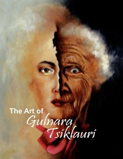 The Art of Gulnara Tsiklauri - Tsiklauri, Gulnara