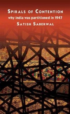 Spirals of Contention - Saberwal, Satish
