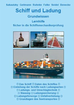 Schiff und Ladung - Sakautzky, Detlev;Geitmann, Peter;Ruhnke, Gisbert