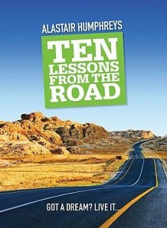 Ten Lessons from the Road - Humphreys, Alastair