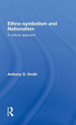 Ethno-symbolism and Nationalism Cover Ethno-symbolism and Nationalism