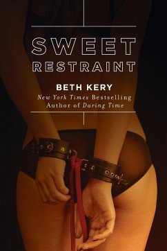 Sweet Restraint - Kery, Beth