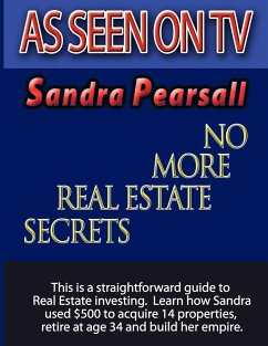 No More Real Estate Secrets - Pearsall, Sandra