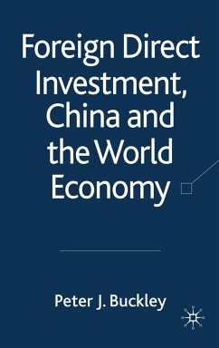 Foreign Direct Investment, China and the World Economy - Buckley, P.