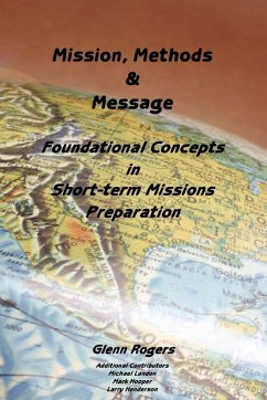 Mission, Message and Methods - Rogers, Glenn