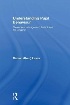 Understanding Pupil Behaviour - Lewis, Ramon