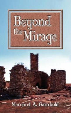 Beyond the Mirage - Gambold, Margaret