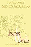 Jesters and Devils. A Venetian Ship of Fools, in Florence on a Midsummer Voyage in 1514. Is there method in this folly?