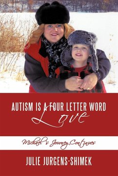 Autism is a Four Letter Word - Julie Jurgens-Shimek