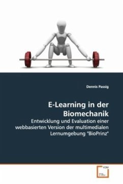 E-Learning in der Biomechanik - Passig, Dennis