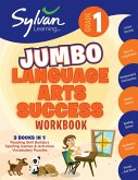 1st Grade Jumbo Language Arts Success Workbook: 3 Books in 1 # Reading Skill Builders, Spellings Games, Vocabulary Puzzles; Activities, Exercises, and