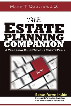 The Estate Planning Companion - A Practical Guide To Your Estate Plan - Coulter, Mark