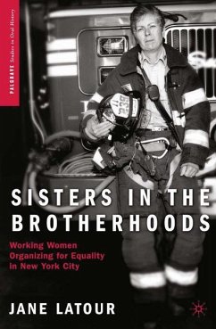 Sisters in the Brotherhoods - LaTour, J.