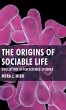 The Origins of Sociable Life: Evolution... - Bild 1