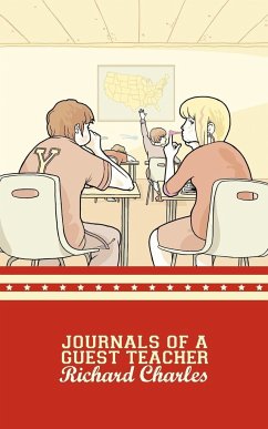Journals of a Guest Teacher - Charles, Richard