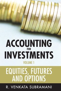 Accounting for Investments Volume 1 - Subramani, R. Venkata