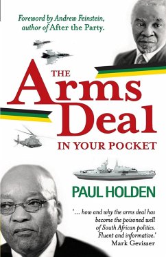 The Arms Deal in Your Pocket - Holden, Paul