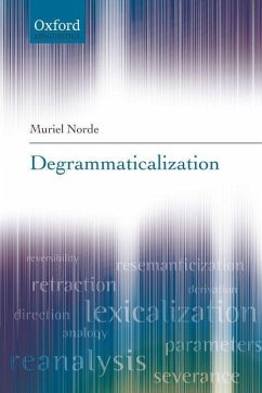 Degrammaticalization - Norde, Muriel