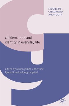 Children, Food and Identity in Everyday Life