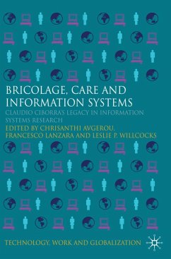 Bricolage, Care and Information