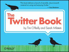 The Twitter Book - O'Reilly, Tim und Sarah Milstein