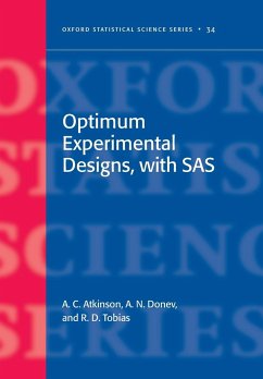 Optimum Experimental Designs, with SAS - Atkinson, A. C.; Donev, A. N.; Tobias, R. D.