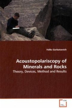 Acoustopolariscopy of Minerals and Rocks - Gorbatsevich, Feliks