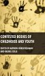 Contested Bodies of Childhood and Youth - Bild 1