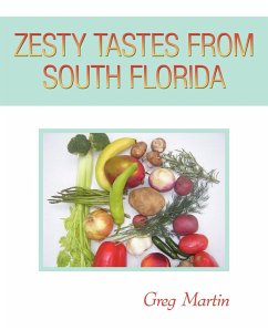 ZESTY TASTES FROM SOUTH FLORIDA