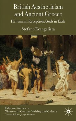 British Aestheticism and Ancient Greece - Evangelista, S.