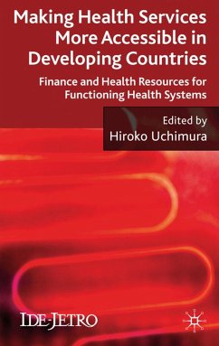 Making Health Services More Accessible in Developing Countries - Uchimura, Hiroko (Hrsg.)