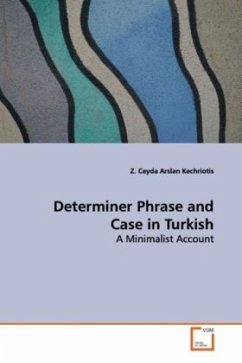 Determiner Phrase and Case in Turkish - Arslan Kechriotis, Z. C.