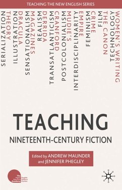 Teaching Nineteenth-Century Fiction