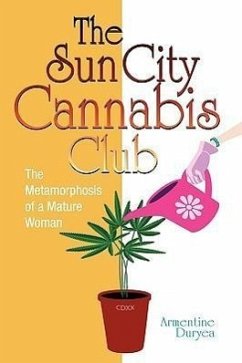 The Sun City Cannabis Club - Duryea, Armentine