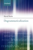 Degrammaticalization