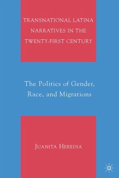 Transnational Latina Narratives in the Twenty-First Century - Heredia, Juanita