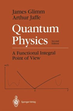 Quantum Physics - Jaffe, Arthur; Glimm, James