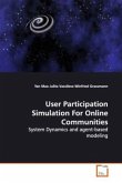 User Participation Simulation For Online Communities