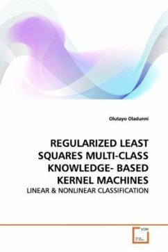 REGULARIZED LEAST SQUARES MULTI-CLASS KNOWLEDGE- BASED KERNEL MACHINES - Oladunni, Olutayo