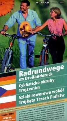 Radrundwege im Dreiländereck, Radkarte. Cyklistické okruhy Trojzemim. Szlaki rowerowe wokól Trójkata Trzech Panstw