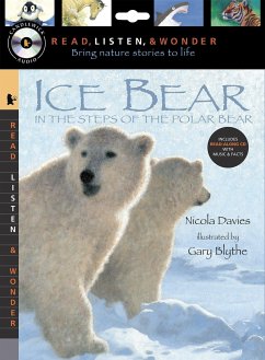Ice Bear: In the Steps of the Polar Bear with Audio - Davies, Nicola