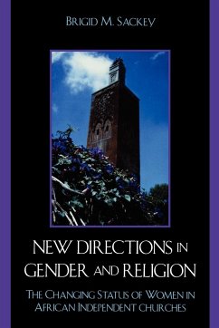 New Directions in Gender and Religion - Sackey, Brigid M.