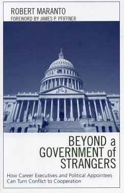 Beyond a Government of Strangers - Maranto, Robert